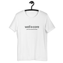 Load image into Gallery viewer, Well+Core Tee - Light