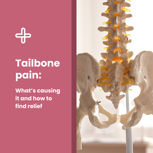 Tailbone pain: what’s causing it and how to find relief