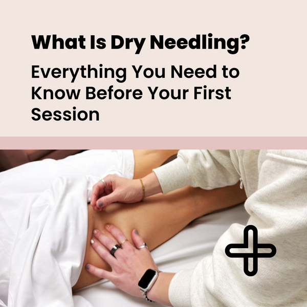 What Is Dry Needling? Everything You Need to Know Before Your First Session