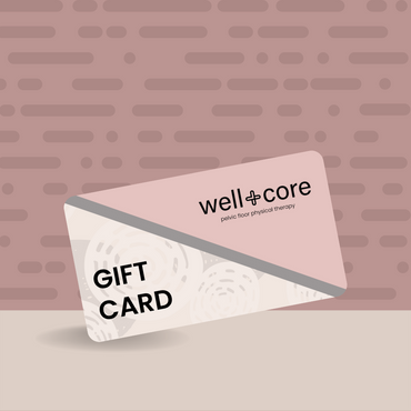 Well+Core Physical Therapy Gift Card